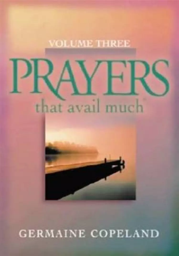 Prayers That Avail Much 3