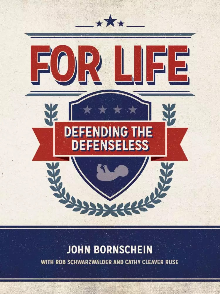 For Life: Defending the Defenseless