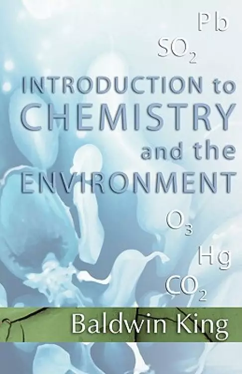 Introduction to Chemistry and The Environment