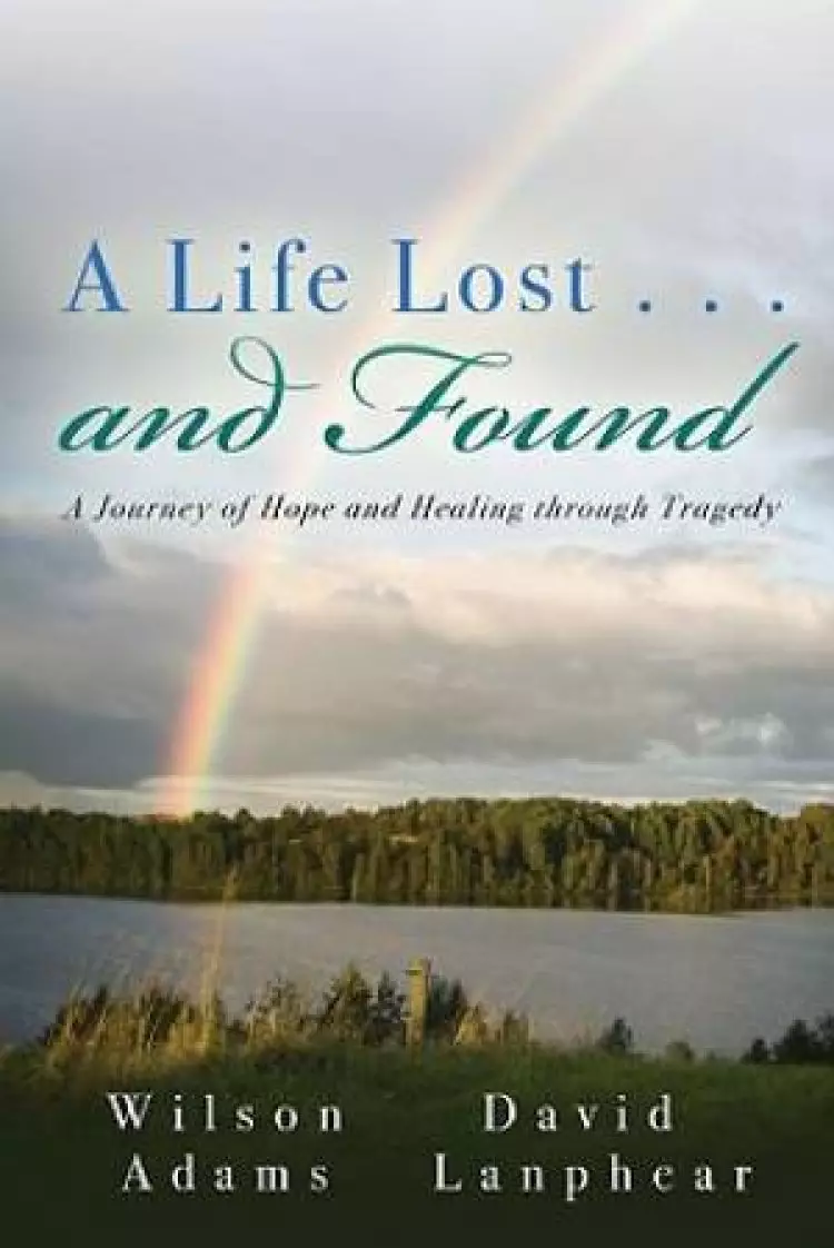 Life Lost And Found