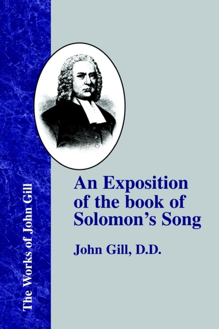 Exposition Of The Book Of Solomon's Song