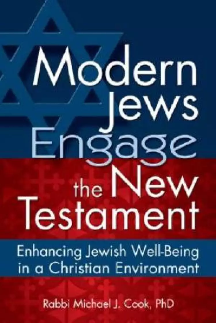 Modern Jews Engage in the New Testament