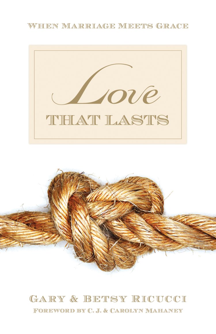 Love That Lasts: When Marriage Meets Grace