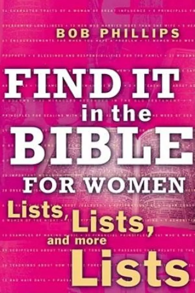 Find It in the Bible for Women: Lists, Lists, and More Lists