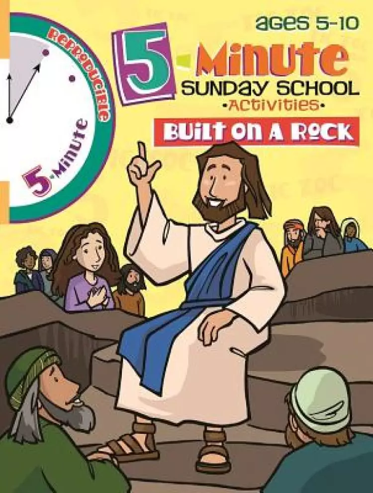 5 Minute Sunday School Activities: Built on a Rock