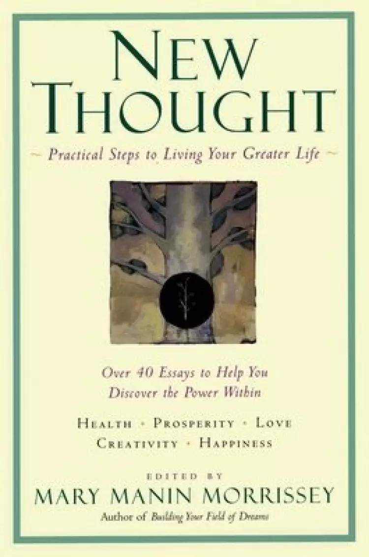 New Thought: A Practical Spirituality