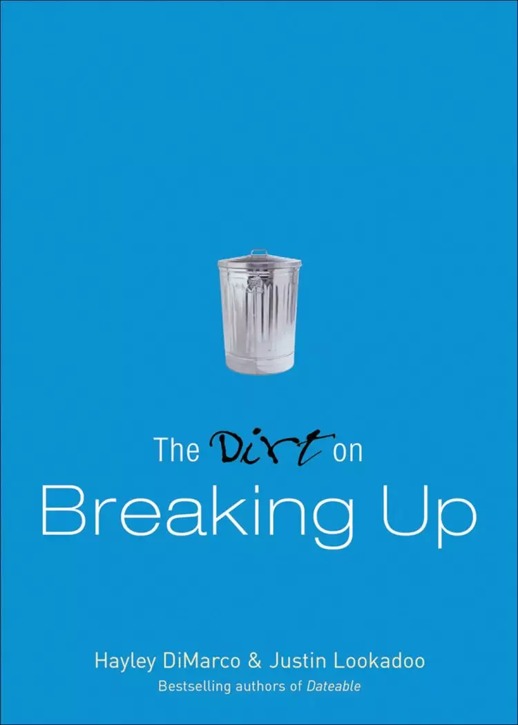 The Dirt on Breaking Up (The Dirt) [eBook]
