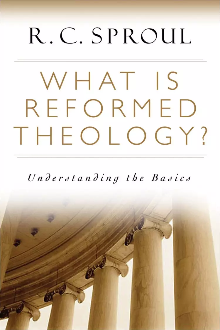 What is Reformed Theology? [eBook]