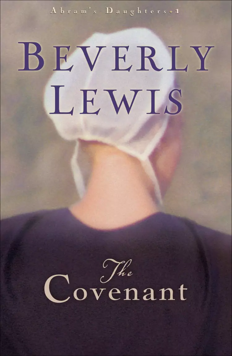 The Covenant (Abram’s Daughters Book #1) [eBook]