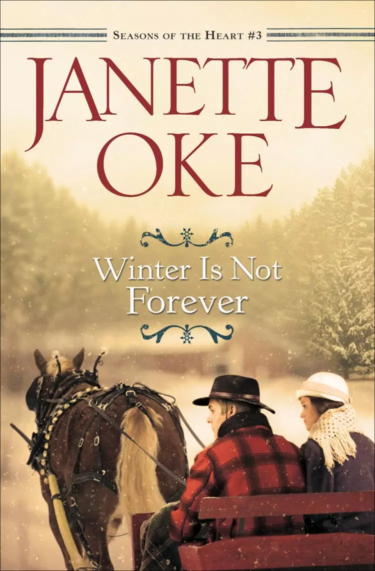 Winter Is Not Forever (Seasons of the Heart Book #3) [eBook]