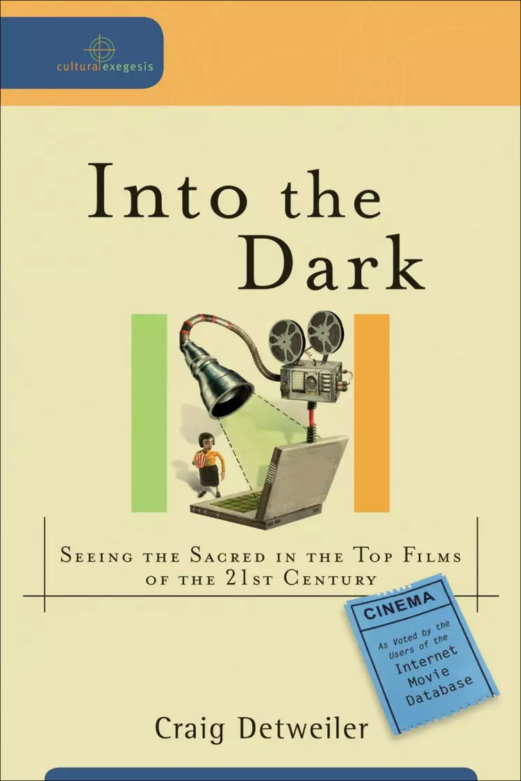 Into the Dark (Cultural Exegesis) [eBook]