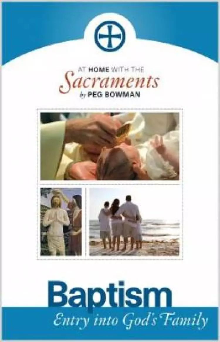 At Home with the Sacraments - Baptism