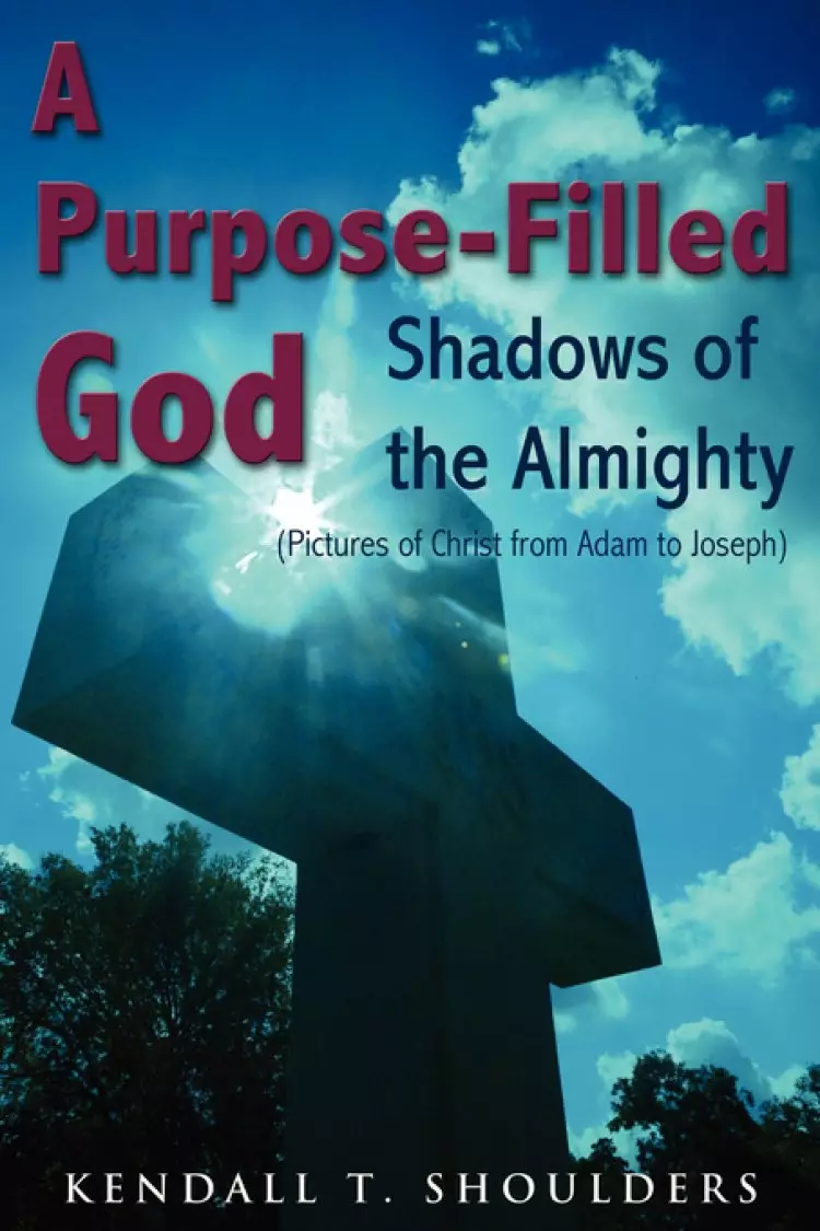 Purpose-filled God