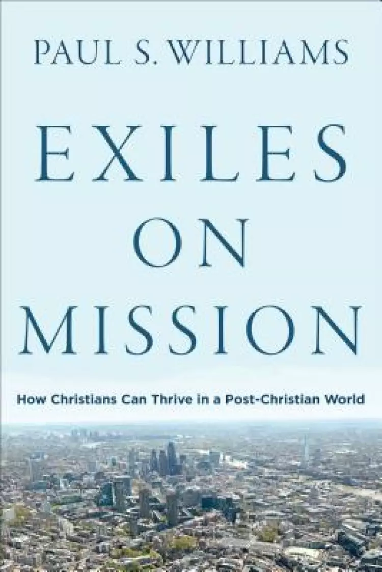 Exiles on Mission