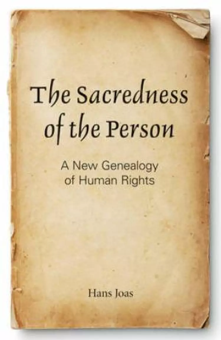The Sacredness of the Person