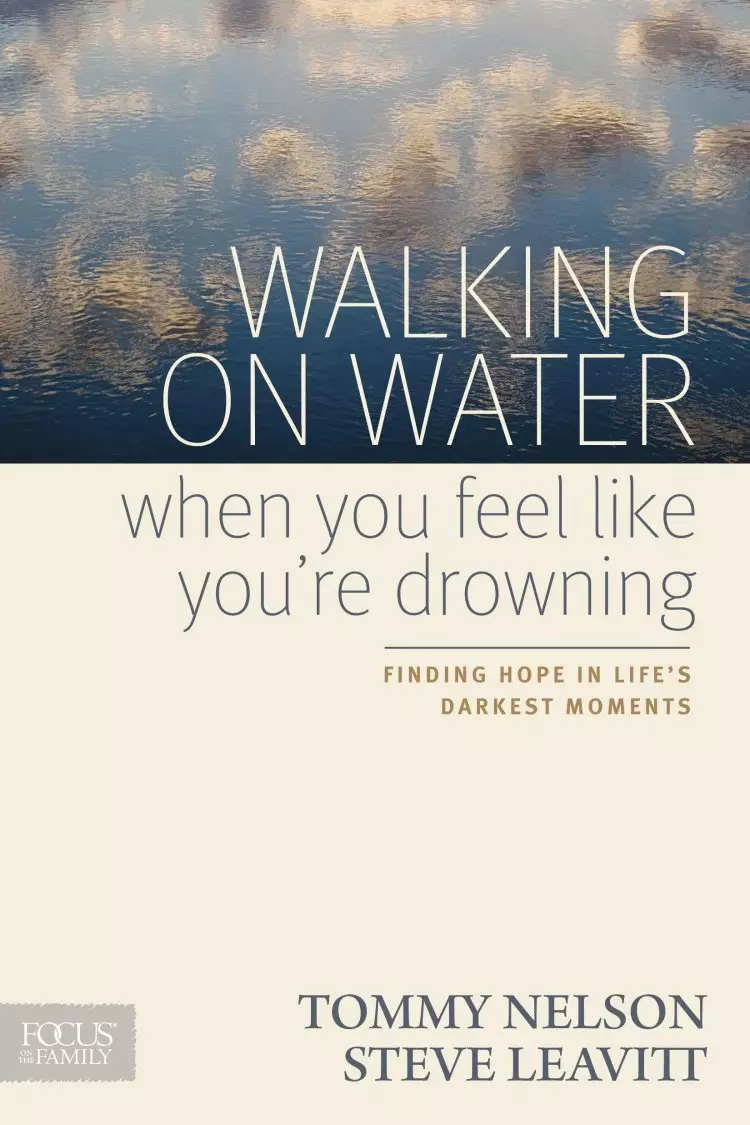 Walking On Water When You Feel Like Your