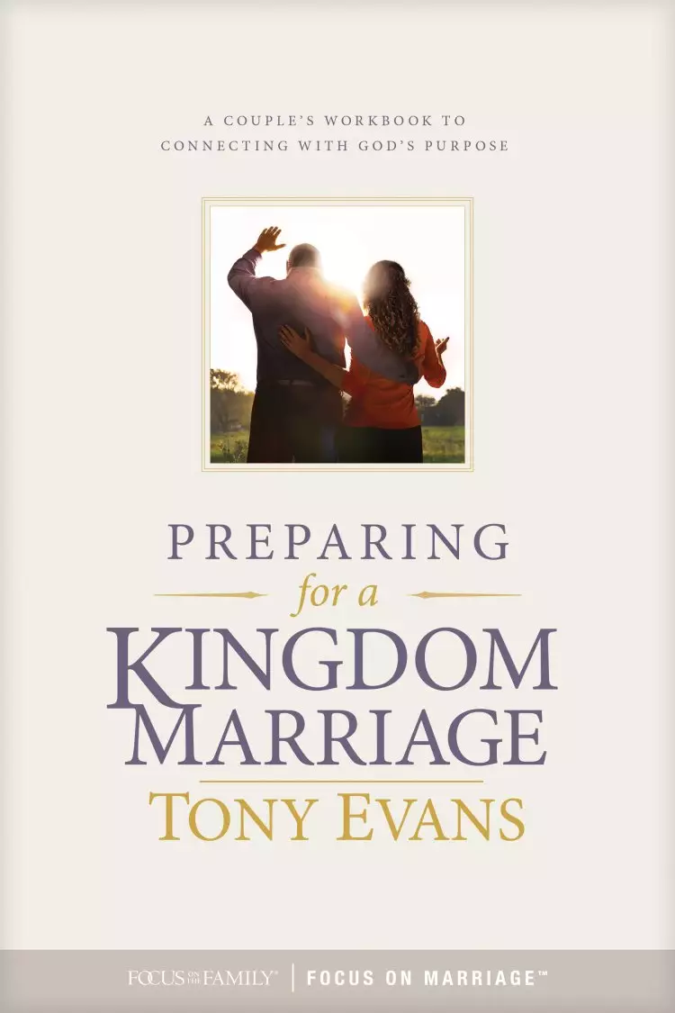Preparing for a Kingdom Marriage