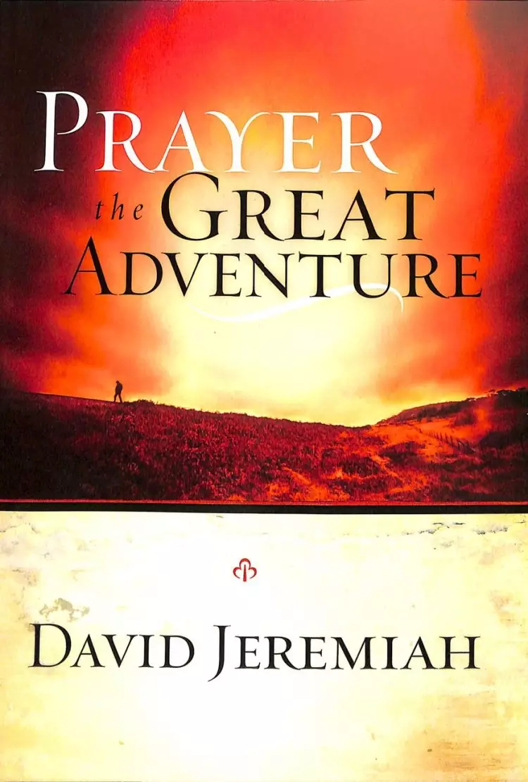 Prayer The Great Adventure