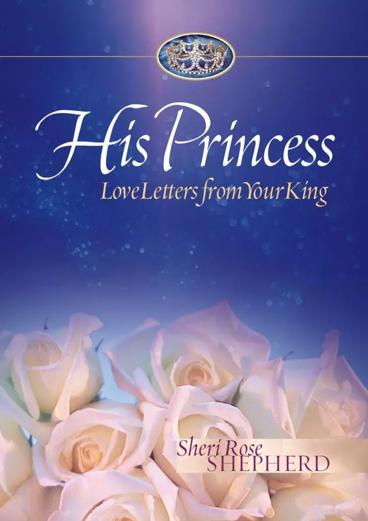 His Princess: Love Letter from Your King