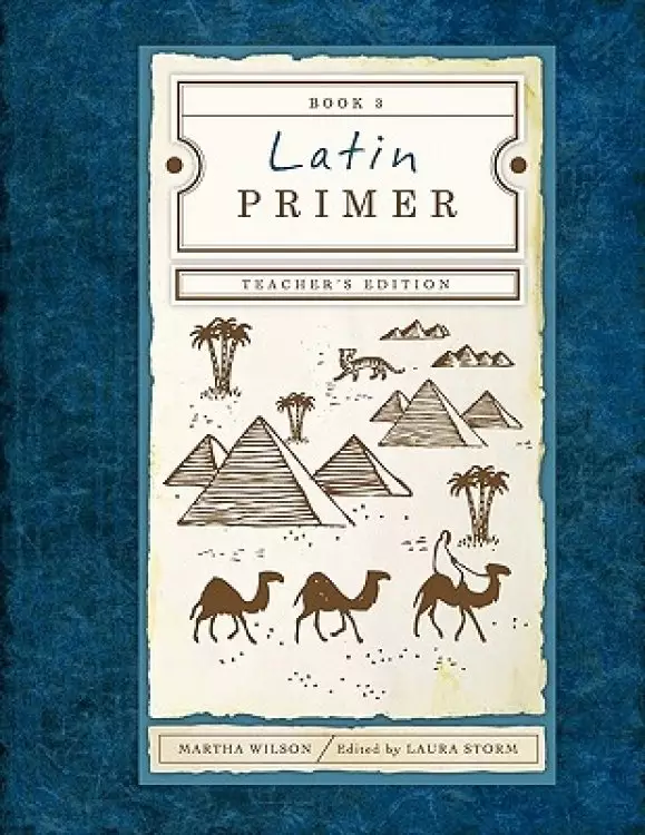 Latin Primer 3 Teachers Edition