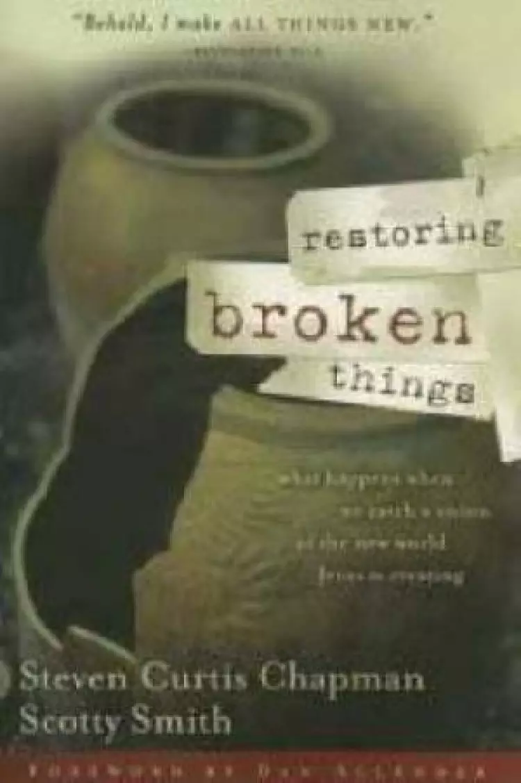 Restoring Broken Things Itpe