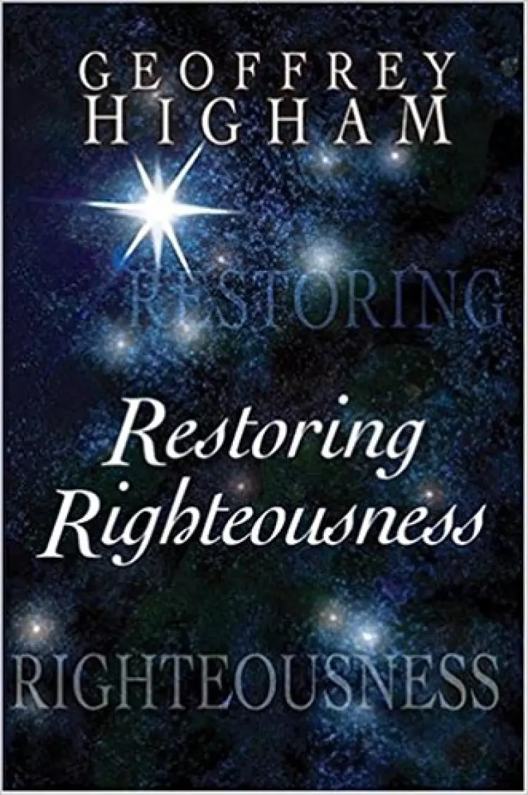 Restoring Righteousness