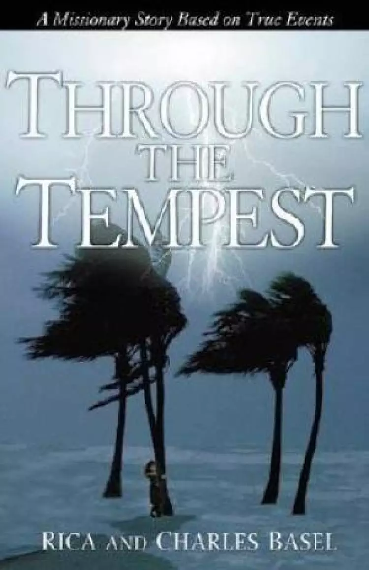 Through The Tempest