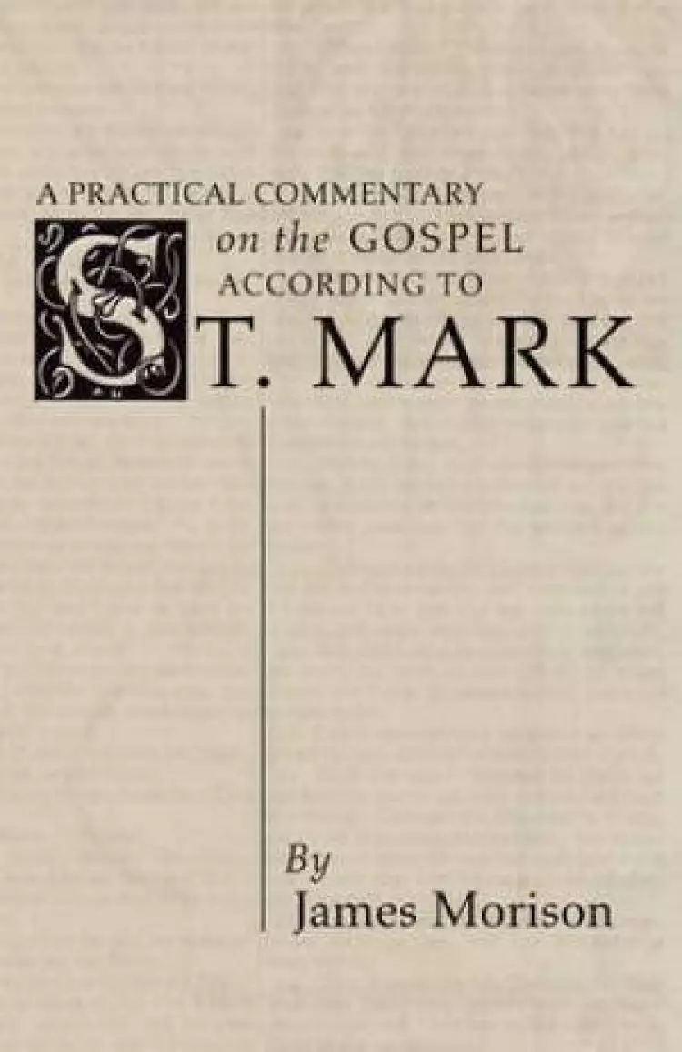 Practical Commentary on the Gospel of St. Mark