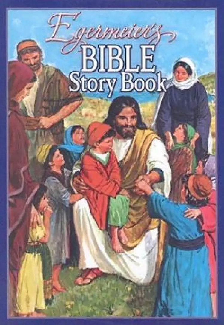 Egermeiers Bible Story Book