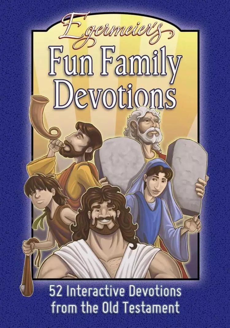 Egermeier's Family Devotions from Old Testament