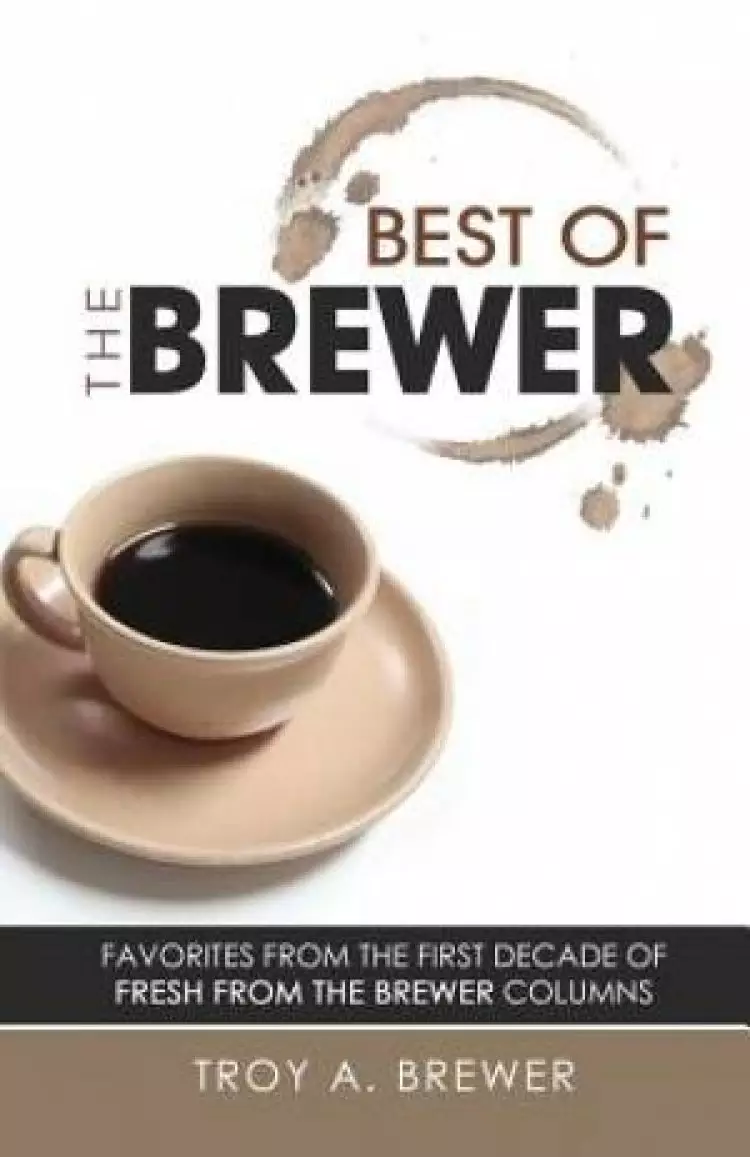 Best of the Brewer