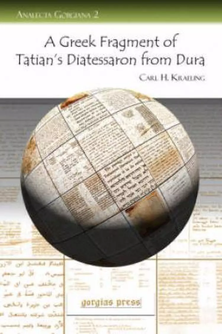 Greek Fragment Of Tatian's Diatessaron From Dura