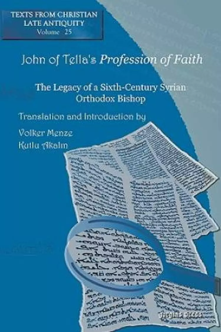 John of Tella's Profession of Faith