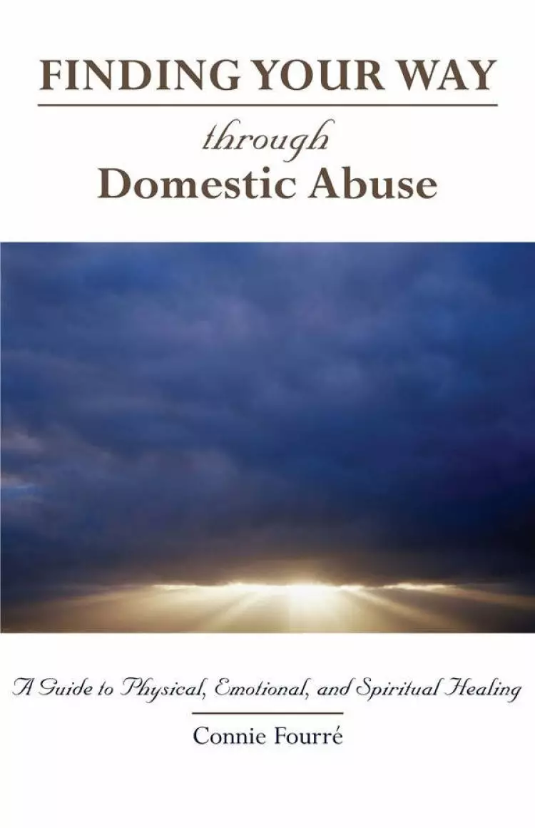Finding Your Way Through Domestic Abuse