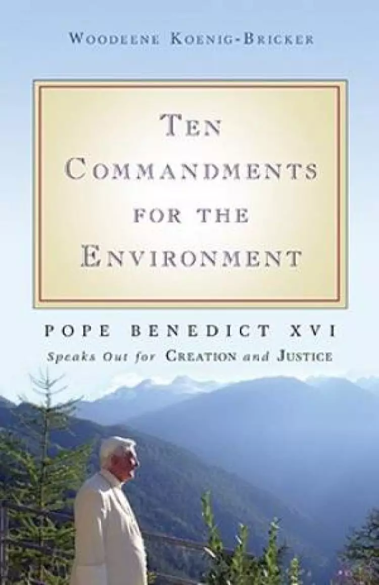 Ten Commandments for the Environment