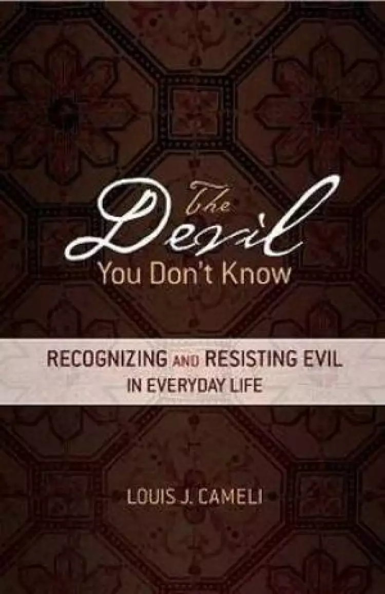 The Devil You Dont Know