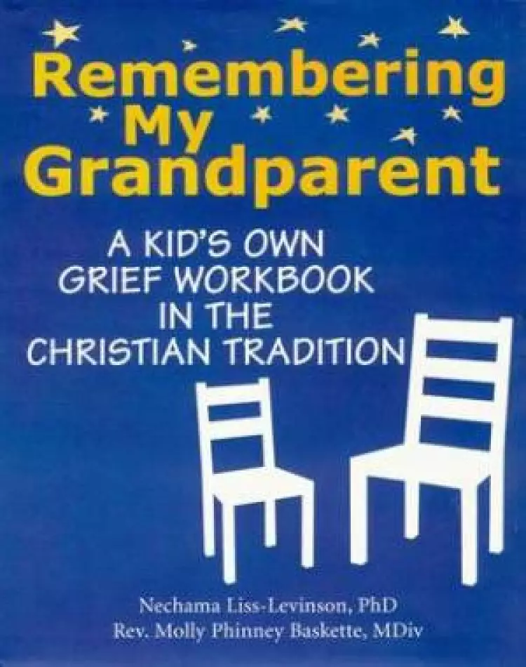 Remembering My Grandparent