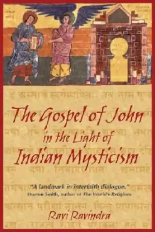Gospel of John in the Light of Indian Mysticism
