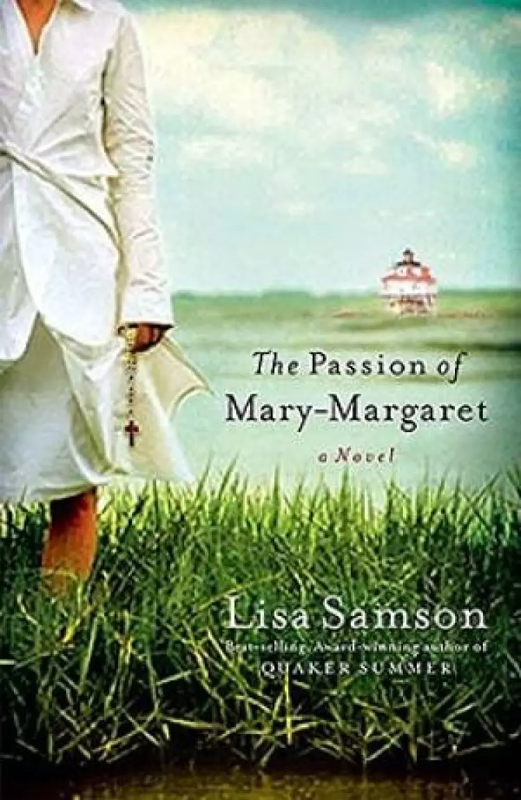 The Passion Of Mary Margaret