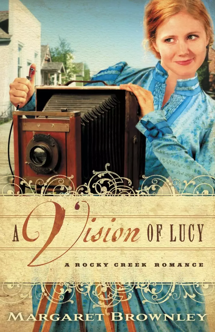 A Vision Of Lucy : Rocky Creek Romance Book 3