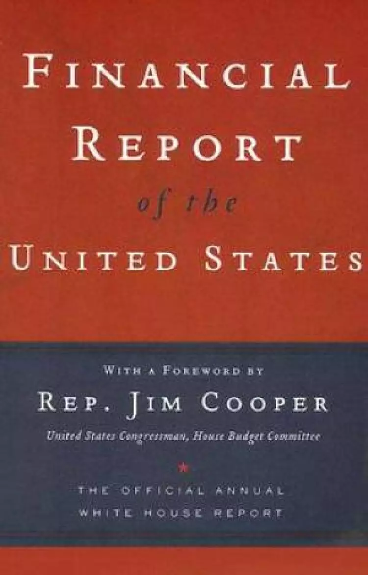 Financial Report Of The United States