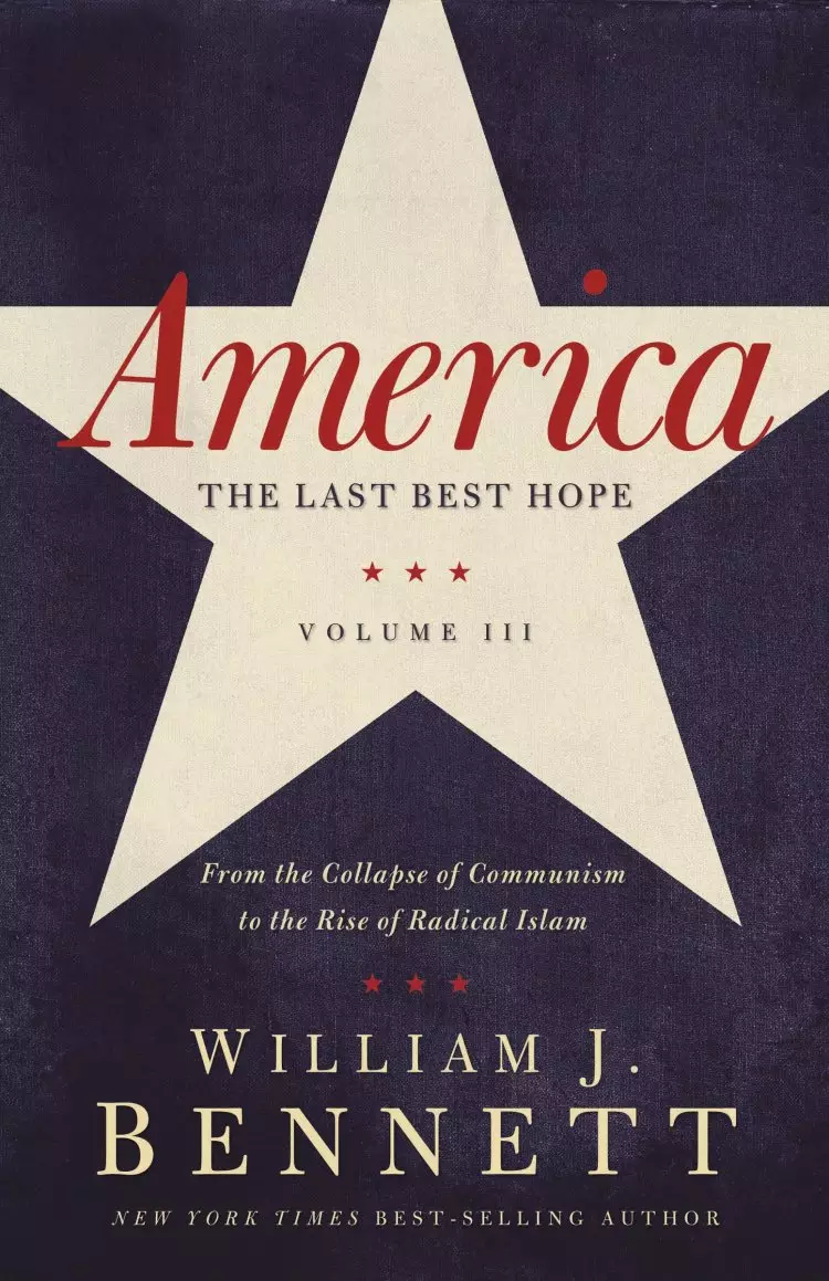 America: The Last Best Hope, Volume III