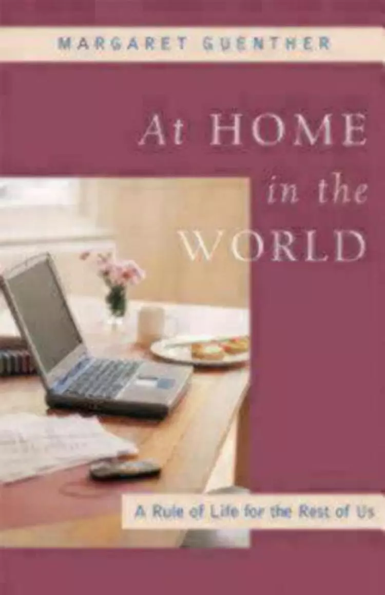 At Home In The World