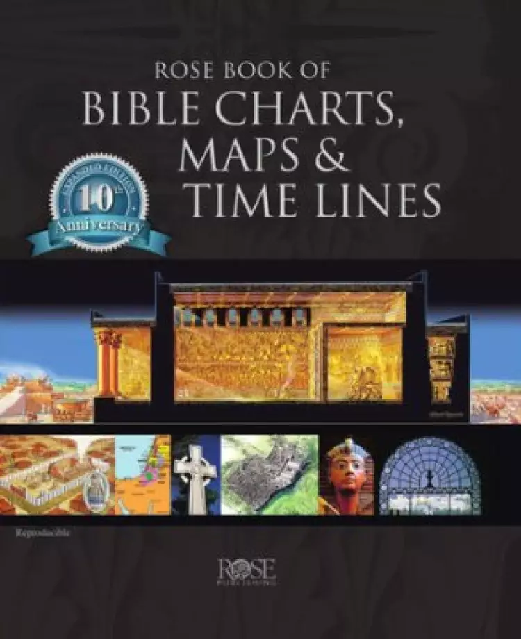 Rose Book Of Bible Charts Maps And Time Lines