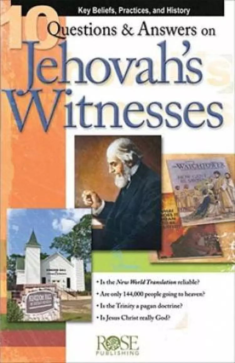 10 Questions & Answers On Jehovah's Witnesses Pamphlet
