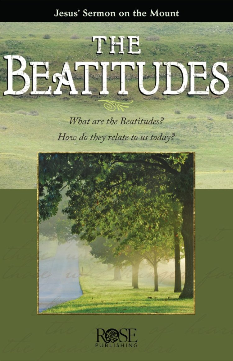 Beatitudes Pamphlet : What Are The Beatitudes How Do They Relate To Us Toda