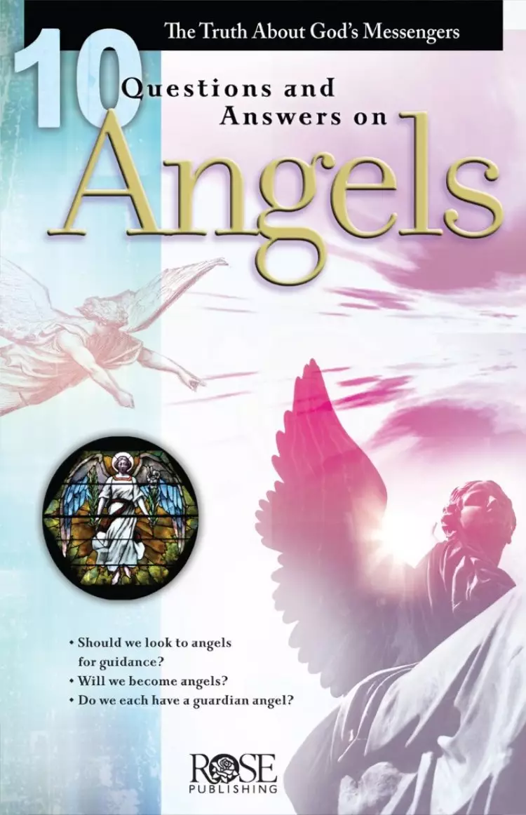 10 Q And A On Angels Pamphlet