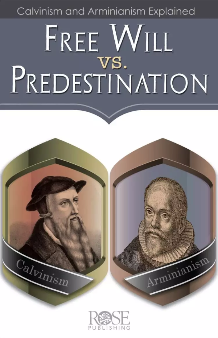 Free Will vs. Predestination (Individual pamphlet)