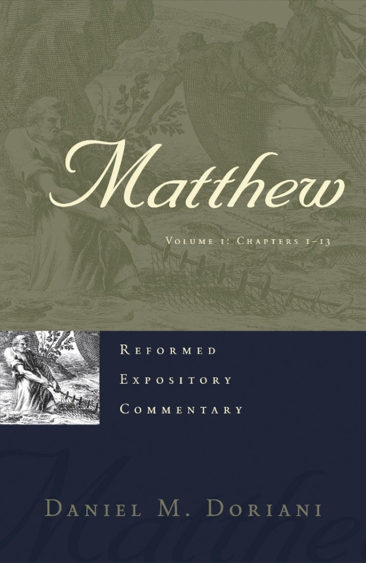 Matthew : Reformed Expository Commentary