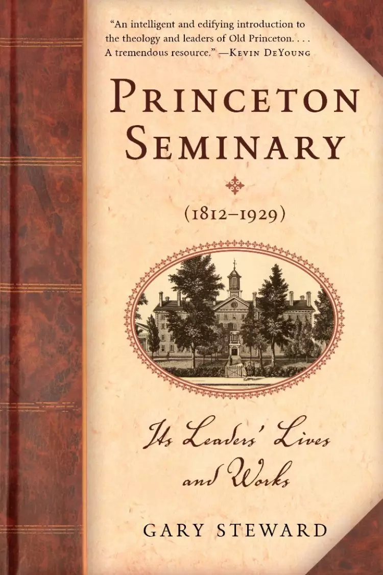 Princeton Seminary (1812-1929)
